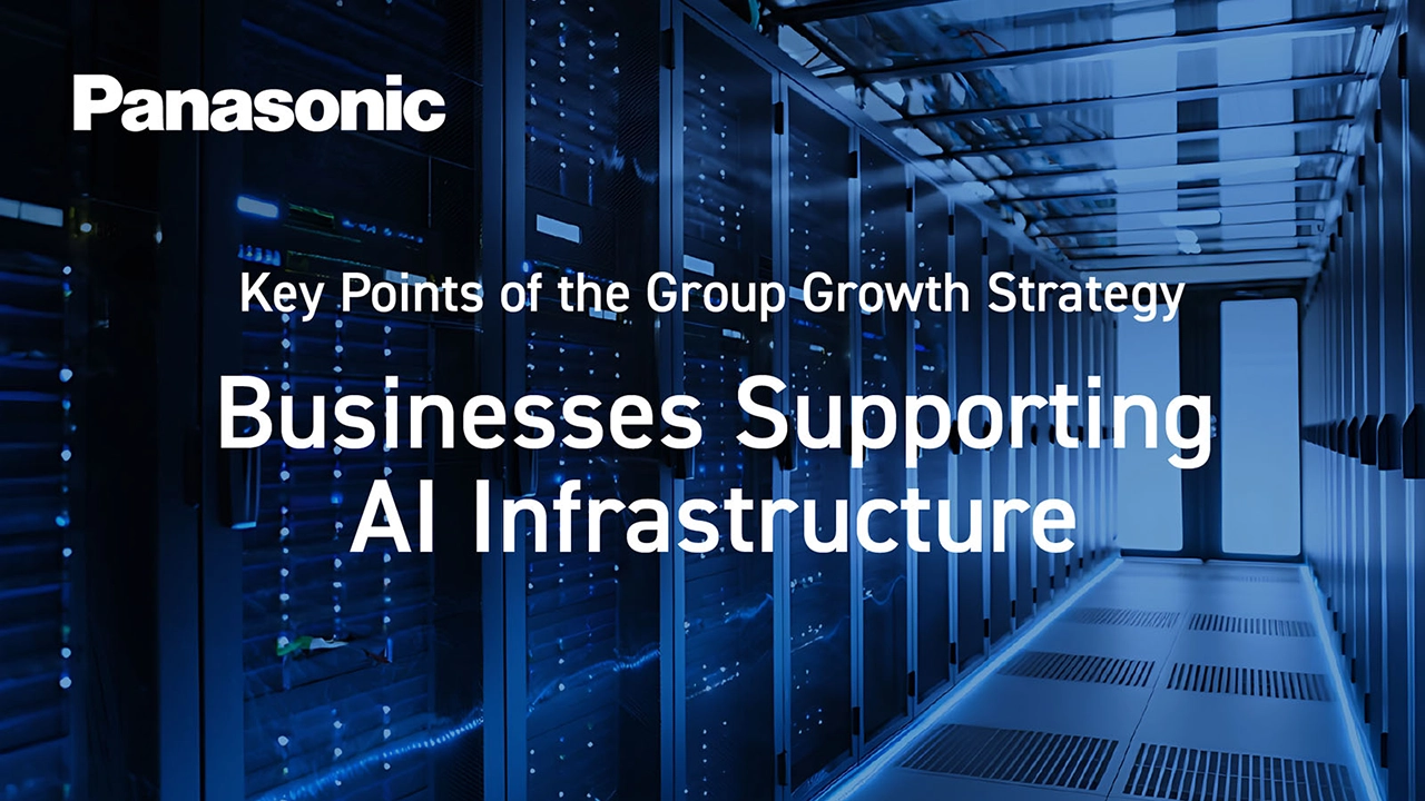 Key Points of the Group Growth Strategy: Businesses Supporting AI Infrastructure