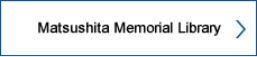 Matsushita Memorial Library