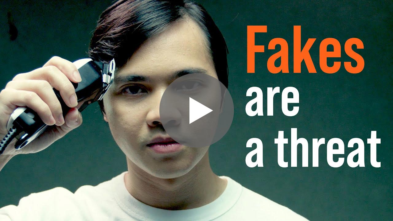 Fakes are a threat