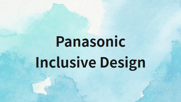 Panasonic Inclusive Design