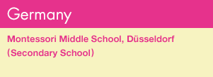 [Germany] Montessori Middle School, Düsseldorf (Secondary School)