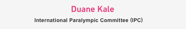 Duane Kale International Paralympic Committee (IPC)