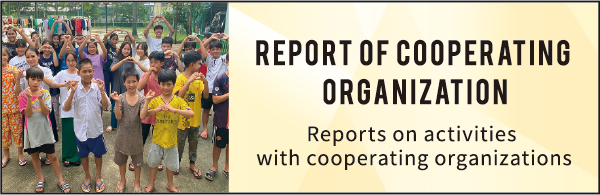 Report of Cooperating Organization Reports on activities with cooperating organizations