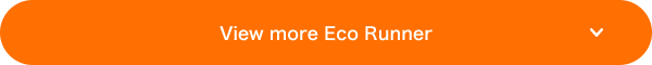 View more Eco Runner