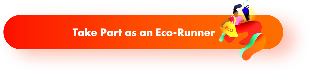 Take Part as an Eco-Runner