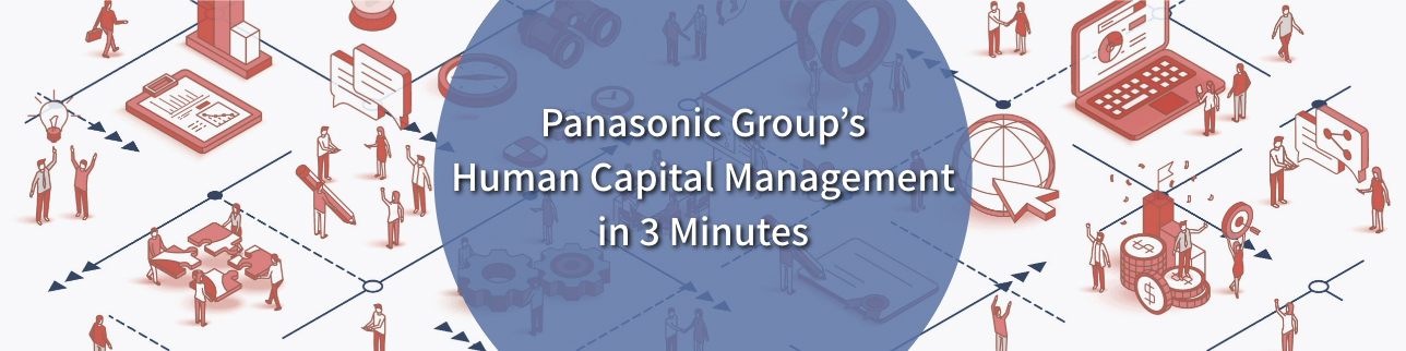 Panasonic Group's Human Capital Management in 3 Minutes