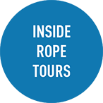 INSIDE ROPE TOURS