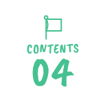 CONTENTS 04