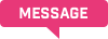 MESSAGE