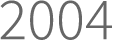 2004