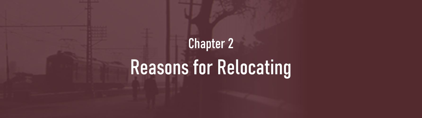 Chapter 2. Reasons for Relocating
