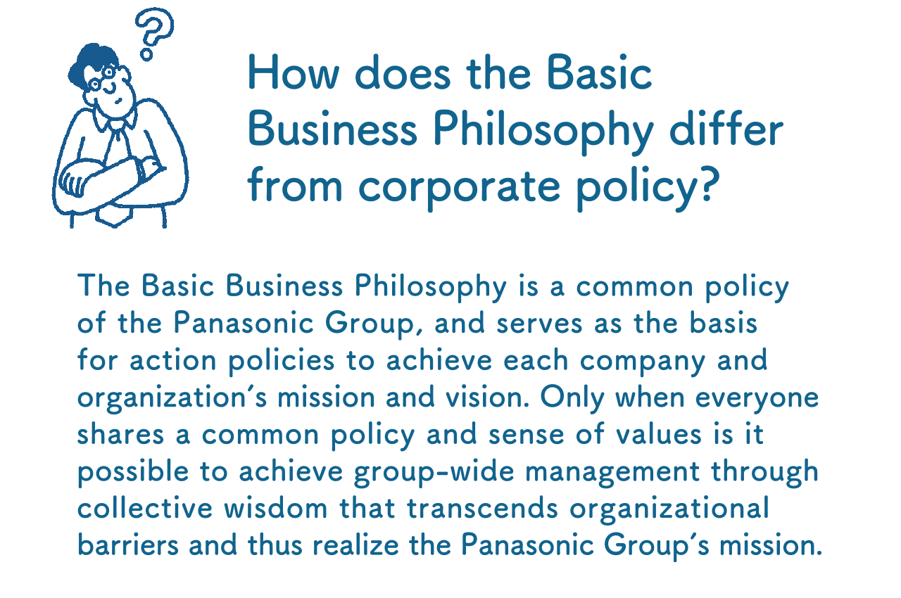 How does the Basic Business Philosophy differ from corporate policy?
