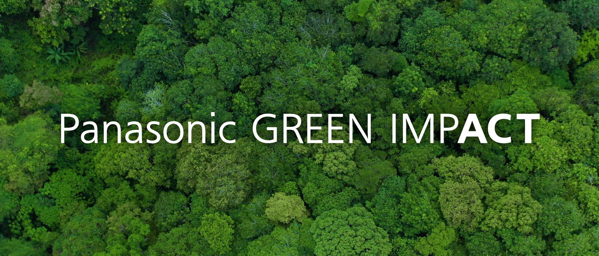 Panasonic GREEN IMPACT