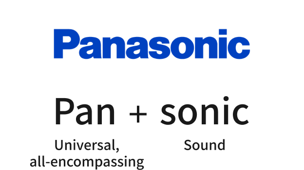 Image: Panasonic equals Pan means universal or all-encompassing and sonic means sound
