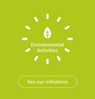 Environmental activities See our initiatives