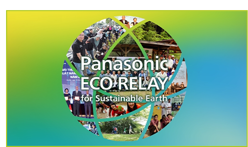 Panasonic Eco Relay for Sustainable Earth