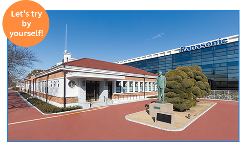 You can participate too! Konosuke Matsushita Museum - Hall of Manufacturing Ingenuity