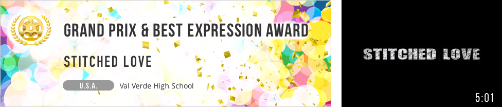 Grand Prix & Best Expression Award STITCHED LOVE U.S.A. Val Verde High School