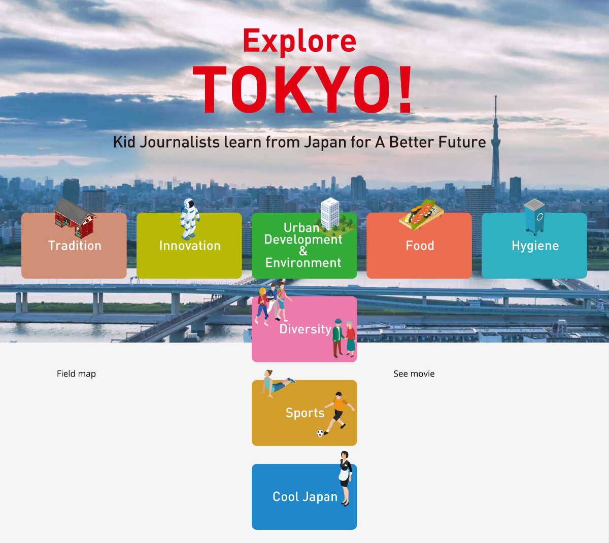 Explore TOKYO! Kid Journalists learn From Japan For A Better Future