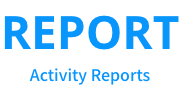 REPORT Activity Reports